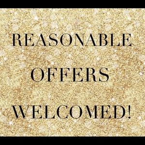 Reasonable Offers Welcomed!